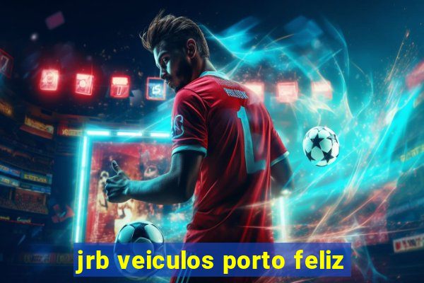 jrb veiculos porto feliz